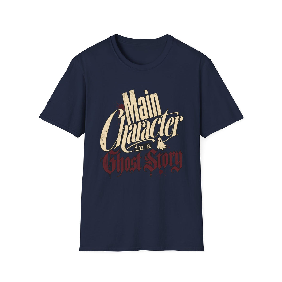 Main Character in a Ghost Story T-Shirt